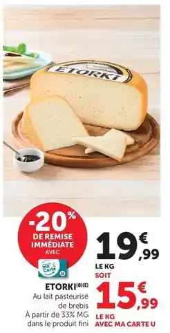Hyper U Etorki - au lait pasteurisé de brebis offre