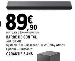 E.Leclerc Espace Culturel Tcl Barre de son offre