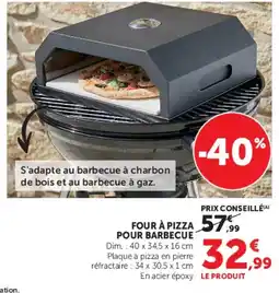 Super U Four à pizza pour barbecue offre