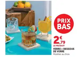 Super U Verre + dessous de verre offre
