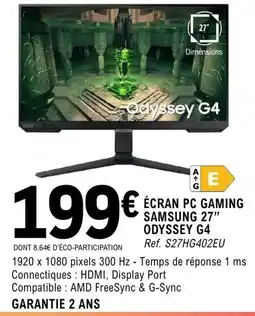 E.Leclerc Espace Culturel Samsung Écran pc gaming 27" odyssey offre