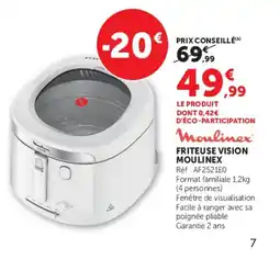 Super U Moulinex friteuse vision offre