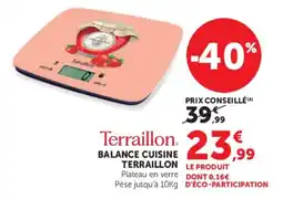 Super U Terraillon Balance cuisine offre