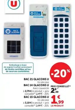 Super U Bac 21 glacons u offre