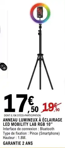 E.Leclerc Espace Culturel Anneau lumineux à éclairage led mobility lab rgb 10" offre