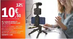 E.Leclerc Espace Culturel Kit vlogger mobility lab trepied/micro/flash offre