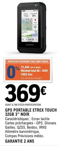 E.Leclerc Espace Culturel Gps portable etrex touch 32gb 3" noir offre