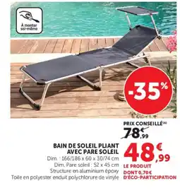 Super U Bain de soleil pliant avec pare soleil offre