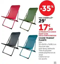 Super U Chaise transat pliante offre