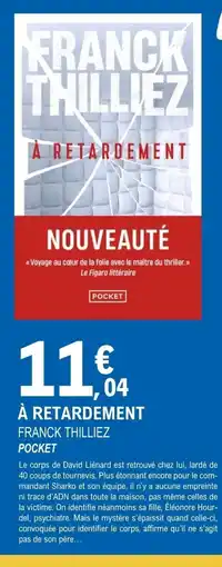 E.Leclerc Espace Culturel À retardement franck thilliez offre