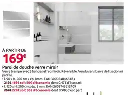 Mr Bricolage Paroi de douche verre miroir offre