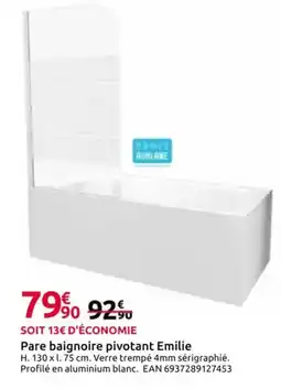 Mr Bricolage Pare baignoire pivotant Emilie offre