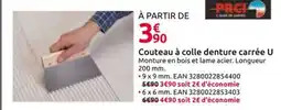 Mr Bricolage Couteau à colle denture carrée U offre
