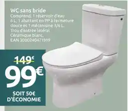 Mr Bricolage WC sans bride offre