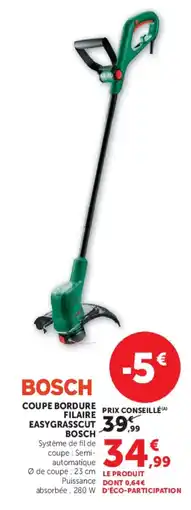 Super U Bosch coupe bordure filaire easygrasscut offre