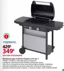 Mr Bricolage Campingaz Barbecue gaz 2 séries Classic LX 2 en 1 offre