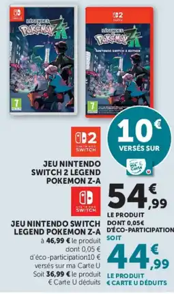 Super U Jeu nintendo switch 2 legend pokemon z-a offre