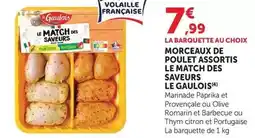 Super U Le gaulois - morceaux de poulet assortis le match de saveurs offre