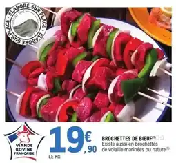 E.Leclerc Brochettes de boeuf offre