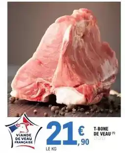 E.Leclerc T-bone de veau offre
