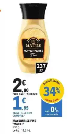 E.Leclerc Maille - mayonnaise fine offre