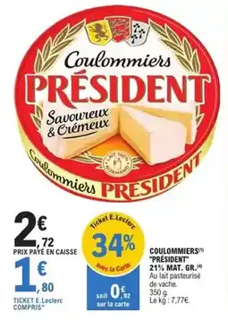 E.Leclerc Président - coulommiers offre