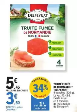 E.Leclerc Delpeyrat - truite fumee de normandie offre