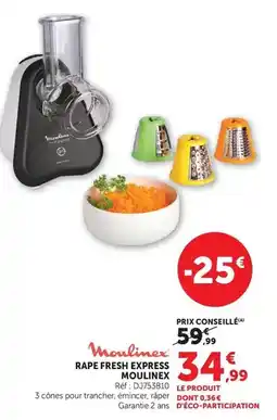 Hyper U Moulinex - rape fresh express offre