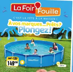 La Foir'Fouille Piscine tubulaire offre