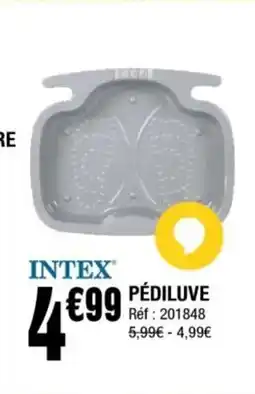 La Foir'Fouille INTEX Pédiluve offre