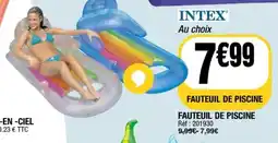 La Foir'Fouille INTEX Fauteuil de piscine offre