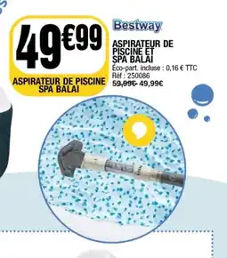 La Foir'Fouille BESTWAY Aspirateur de piscine et spa balai offre