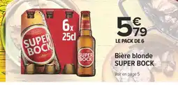 Carrefour SUPER BOCK Bière blonde offre