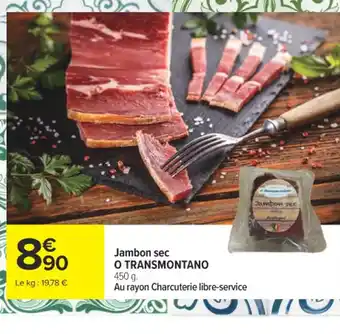O TRANSMONTANO Jambon sec