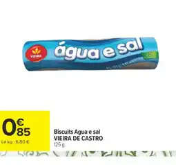 Carrefour VIEIRA DE CASTRO Biscuits Agua e sal offre