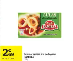 Carrefour RAMIREZ Calamar cuisiné à la portugaise offre