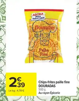 Carrefour DOURADAS Chips-frites paille fine offre