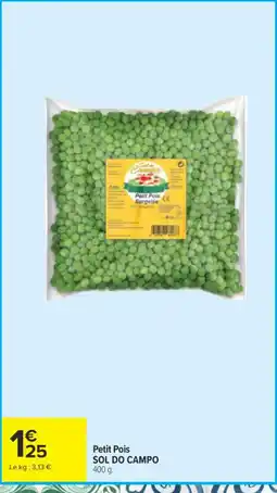 Carrefour SOL DO CAMPO Petit Pois offre