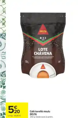 Carrefour DELTA Café torrefié moulu offre
