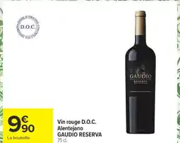 Carrefour GAUDIO RESERVA Vin rouge D.O.C. Alentejano offre
