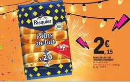 E.Leclerc PASQUIER Pains au lait x20 offre