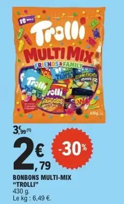 E.Leclerc TROLLI Bonbons multi-mix offre