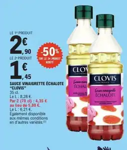 E.Leclerc CLOVIS Sauce vinaigrette échalote offre