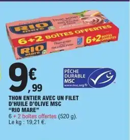 E.Leclerc RIO MARE Thon entier avec un filet d'huile d'olive msc offre