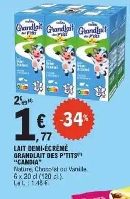 E.Leclerc CANDIA Lait demi-écrémé grandlait des p'tits offre