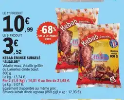 E.Leclerc ALSALOR Kebab émincé surgelé offre