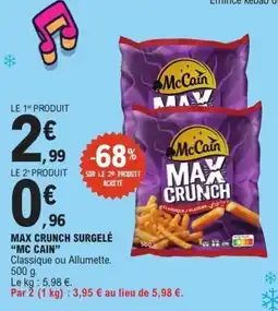 E.Leclerc MC CAIN Max crunch surgelé offre