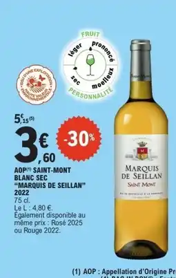 E.Leclerc MARQUIS DE SEILLAN 2022 Aop saint-mont blanc sec offre