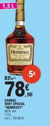 E.Leclerc HENNESSY Very special offre