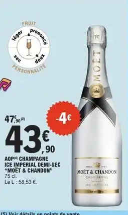 E.Leclerc MOËT & CHANDON Aop champagne ice imperial demi-sec offre